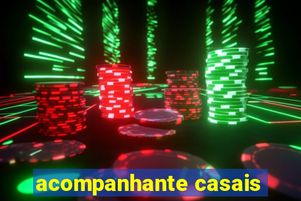 acompanhante casais